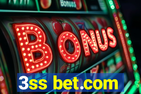 3ss bet.com